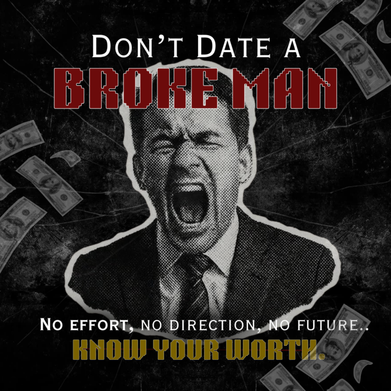 Don’t Date a Broke Man
